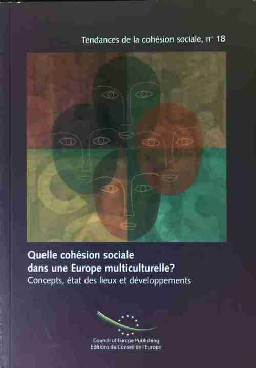 Livrenpoche : Quelle cohésion sociale dans une Europe multiculturelle ? - Inconnu - Livre