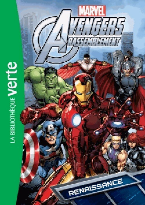 Livrenpoche : Avengers Rassemblement Tome I : Renaissance - Marvel - Livre