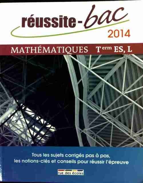 Livrenpoche : Mathématiques Terminale séries ES, L - Pierre Larivière - Livre