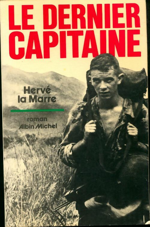 Livrenpoche : Le dernier capitaine - Hervé La Marre - Livre