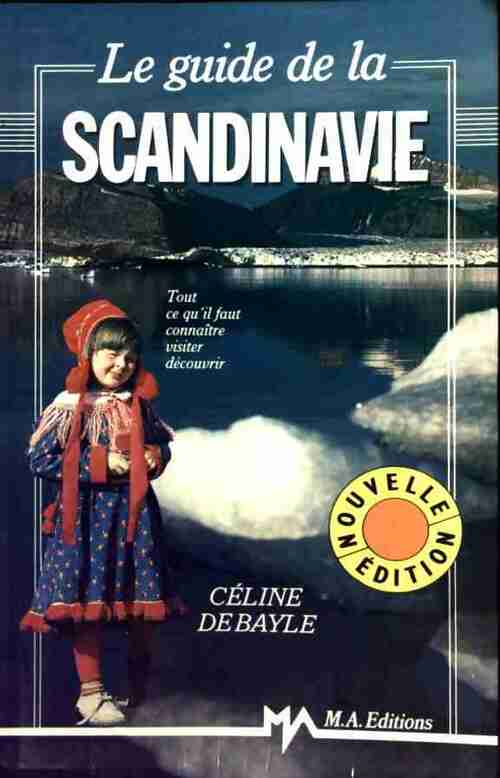 Livrenpoche : Le guide de la Scandinavie - Céline Debayle - Livre