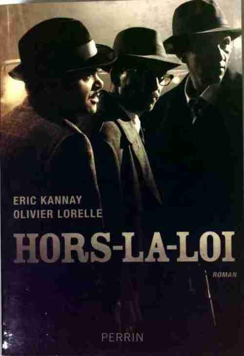 Livrenpoche : Hors-la-loi - Eric Kannay - Livre