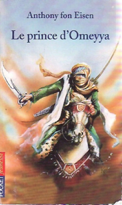 Livrenpoche : Le prince d'Omeyya - Eisen Anthony Fon - Livre