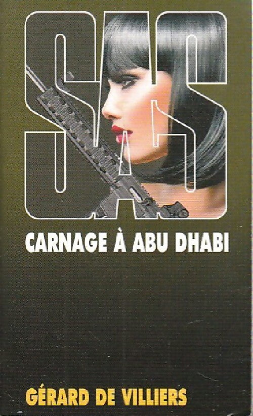 Livrenpoche : Carnage à Abu Dhabi - Gérard De Villiers - Livre