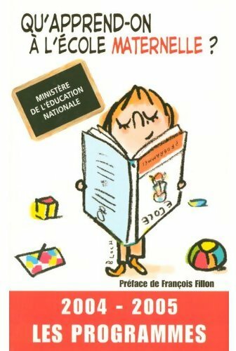 Livrenpoche : Qu'apprend-on à l'école maternelle ? (2004-2005) - Collectif - Livre