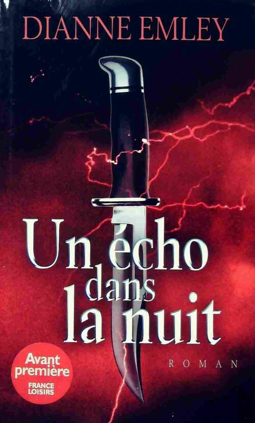 Livrenpoche : Un écho dans la nuit - Dianne Emley - Livre