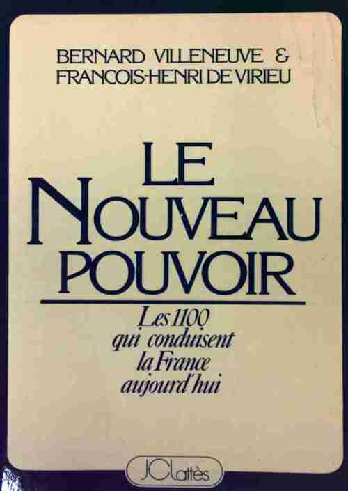 Livrenpoche : Le nouveau pouvoir - Bernard Villeneuve - Livre