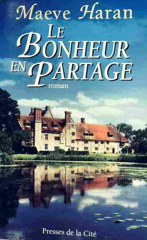 Livrenpoche : Le bonheur en partage - Maeve Haran - Livre