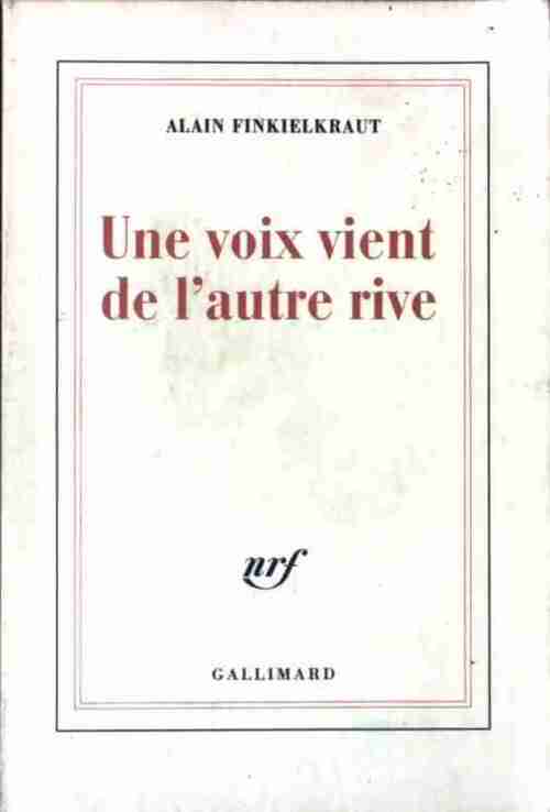 Livrenpoche : Une voix vient de l'autre rive - Alain Finkielkraut - Livre