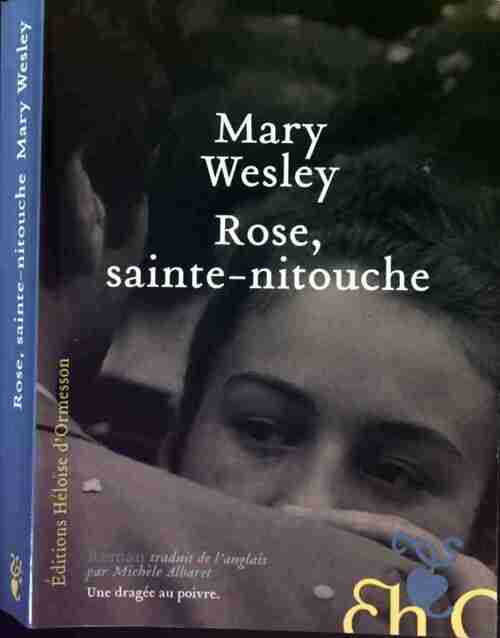 Livrenpoche : Rose, Sainte-Nitouche - Mary Wesley - Livre