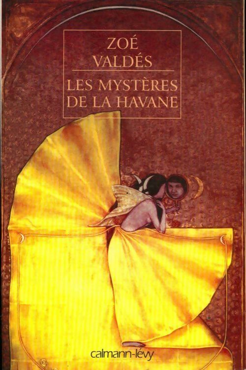 Livrenpoche : Les mystères de La Havane - Zoé Valdes - Livre