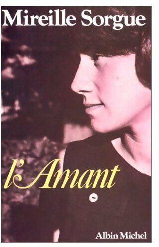 Livrenpoche : L'amant - Mireille Sorgue - Livre
