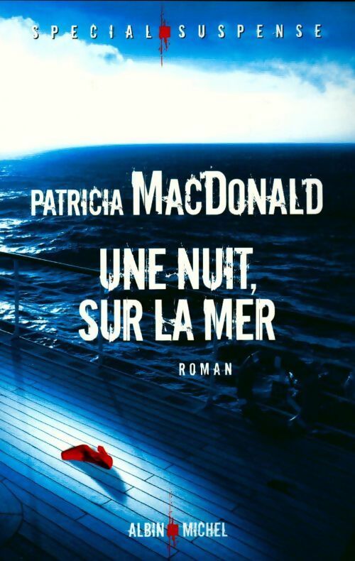 Livrenpoche : Une nuit sur la mer - Patricia J. MacDonald - Livre