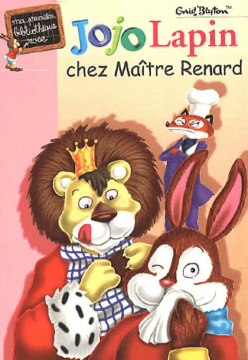 Livrenpoche : Jojo Lapin chez maître Renard - Enid Blyton - Livre