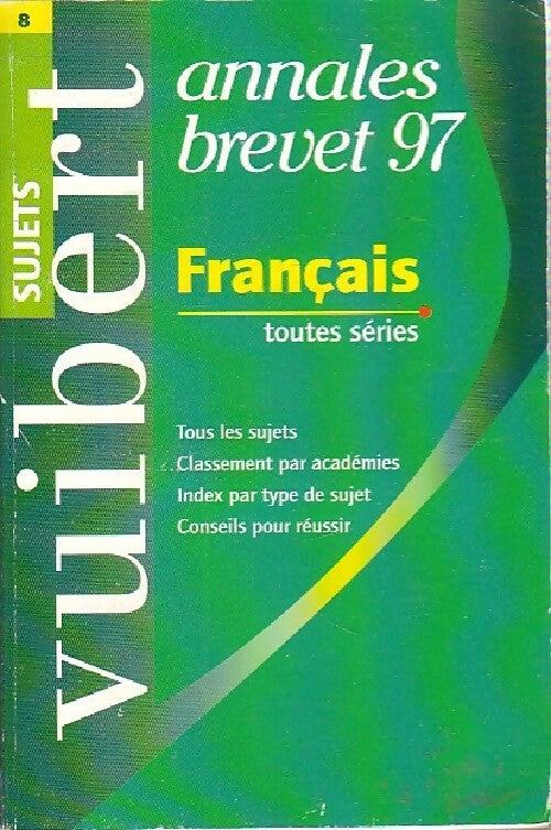 Français Brevet Sujets 1997 - Inconnu -  Annales GF - Livre