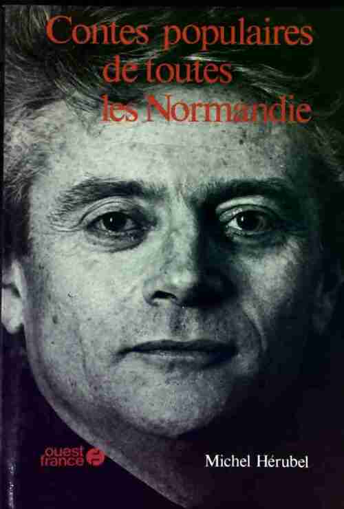Livrenpoche : Contes populaires de toutes les Normandie - Michel Hérubel - Livre
