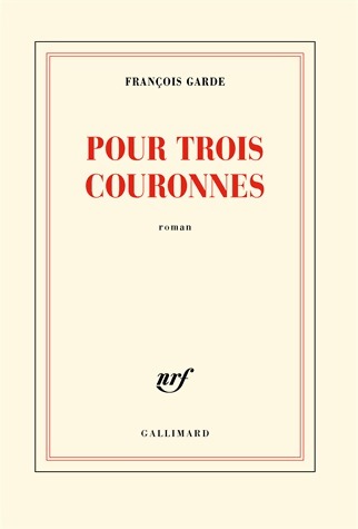 Livrenpoche : Pour trois couronnes - François Garde - Livre