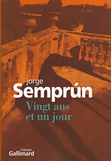 Livrenpoche : Vingt ans et un jours - Jorge Semprun - Livre