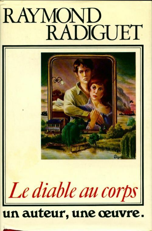 Livrenpoche : Le diable au corps - Raymond Radiguet - Livre