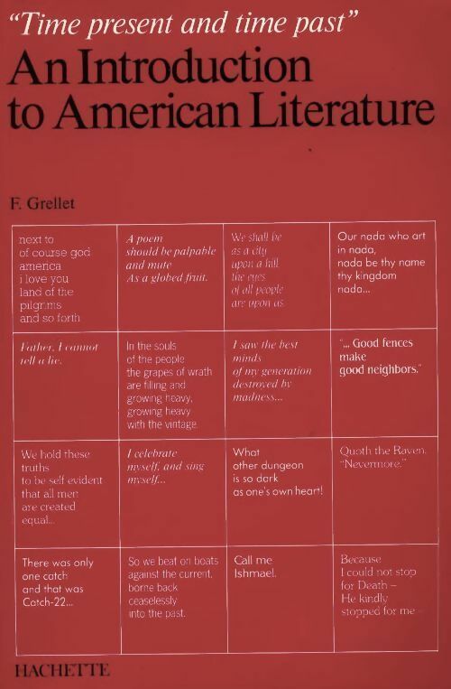 Livrenpoche : Time present and time past. An introduction to american literature - Françoise Grellet - Livre