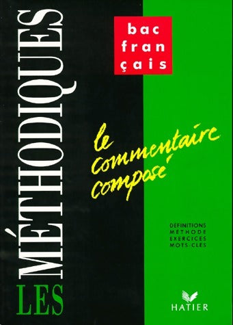 Livrenpoche : Le commentaire composé - Hélène Sabbah - Livre