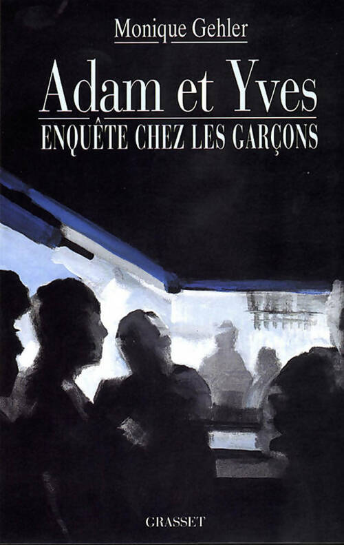 Livrenpoche : Adam et Yves - Monique Gehler - Livre