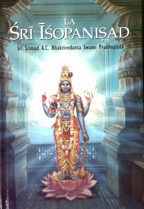 Livrenpoche : La Sri Isopanisad - Swami Prabhupada A.C. Bhaktivedanta - Livre