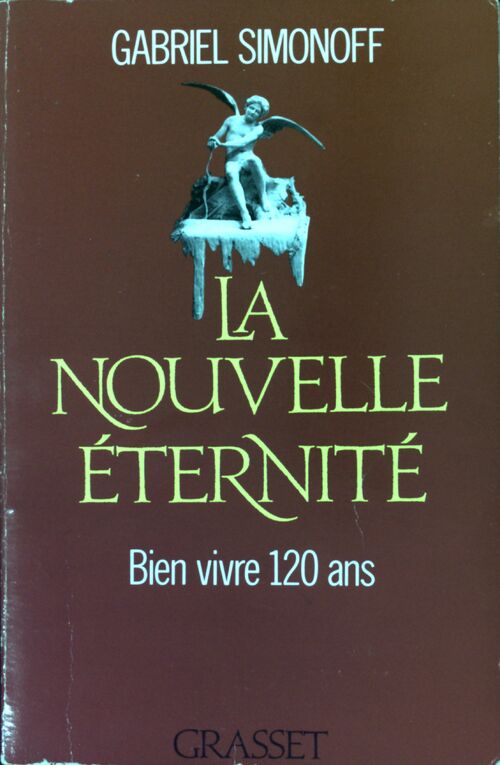 Livrenpoche : La nouvelle éternité - Gabriel Simonoff - Livre