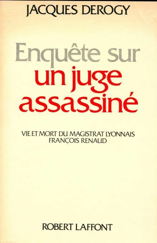 Livrenpoche : Enquête sur un juge assassiné - Jacques Derogy - Livre