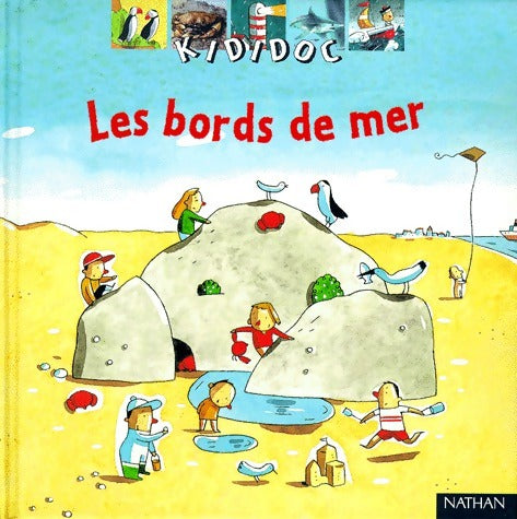 Livrenpoche : Les bords de mer - Jean-Baptiste De Panafieu - Livre