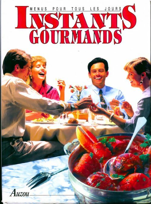 Livrenpoche : Instants gourmands - Collectif - Livre