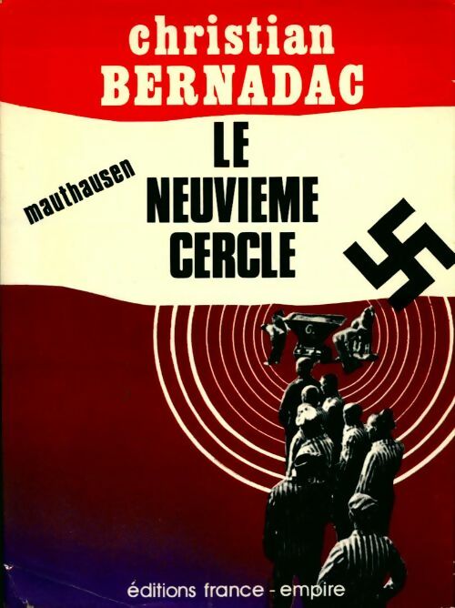 Livrenpoche : Le neuvième cercle - Christian Bernadac - Livre