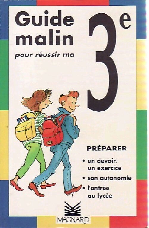 Livrenpoche : Guide malin pour réussir ma 3e - Collectif - Livre