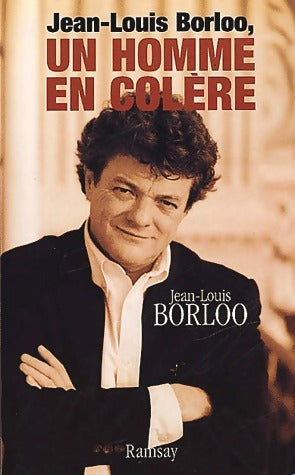 Livrenpoche : Un homme en colère - Jean-Louis Borloo - Livre
