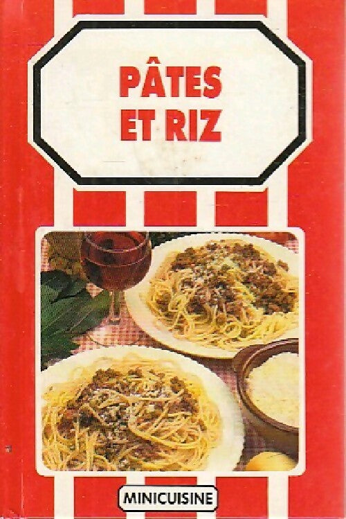 Livrenpoche : Pâtes et riz - Fabien Bellahsen - Livre