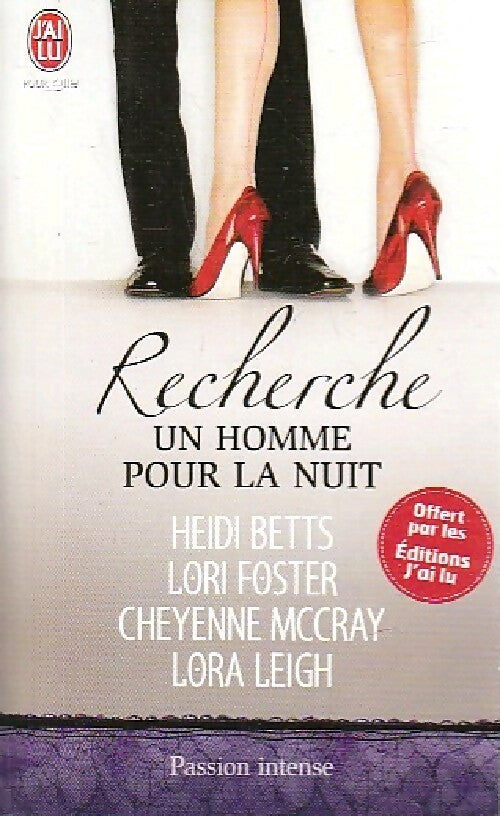 Livrenpoche : Recherche un homme pour la nuit - Lori Foster, Lora Leigh - Livre