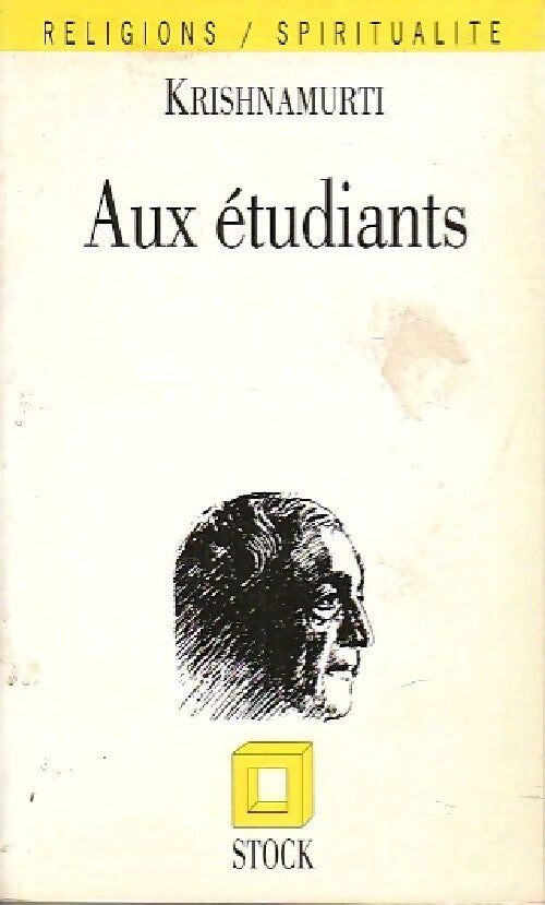 Livrenpoche : Aux étudiants - Jiddu Krishnamurti - Livre