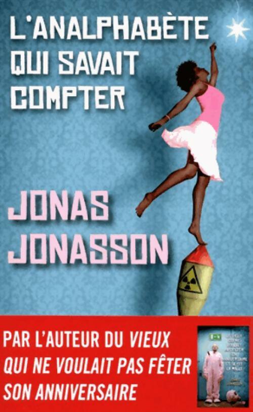 Livrenpoche : L'analphabète qui savait compter - Jonas Jonasson - Livre