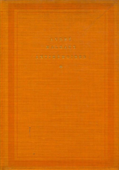 Livrenpoche : Antimémoires - André Malraux - Livre