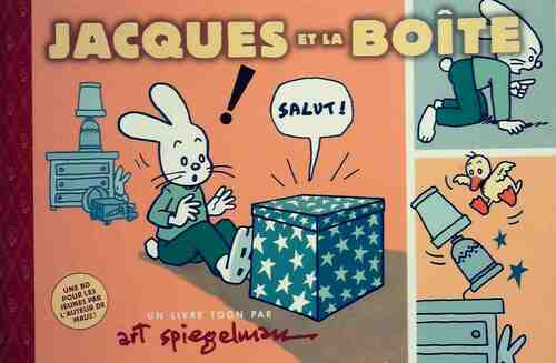 Jacques et la boîte - Art Spiegelman -  Minimax - Livre