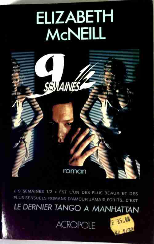9 semaines et demie - Elizabeth McNeill - Livre