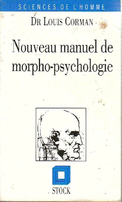 Livrenpoche : Nouveau manuel de morpho-psychologie - Louis Corman - Livre