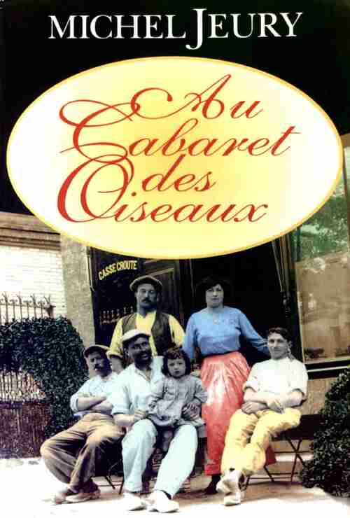 Livrenpoche : Au cabaret des oiseaux - Michel Jeury - Livre