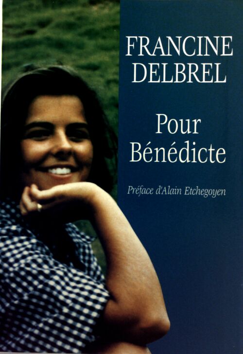 Livrenpoche : Pour Bénédicte - Francine Delbrel - Livre