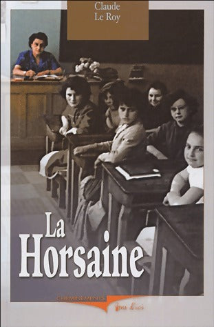 Livrenpoche : La horsaine - Claude Le Roy - Livre