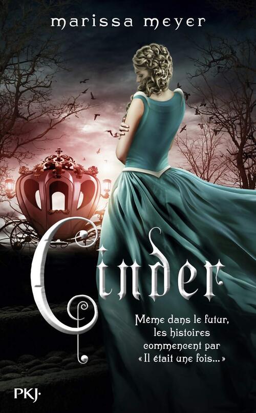 Cinder Tome I : Chroniques lunaires - Marissa Meyer - Livre