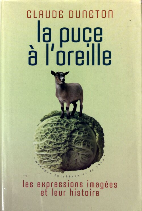 Livrenpoche : La puce à l'oreille - Claude Duneton - Livre