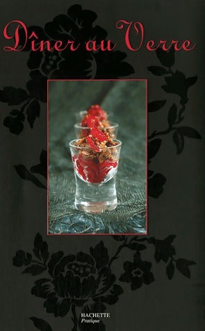 Livrenpoche : Dîner au verre - Maya Nuq-Barakat - Livre