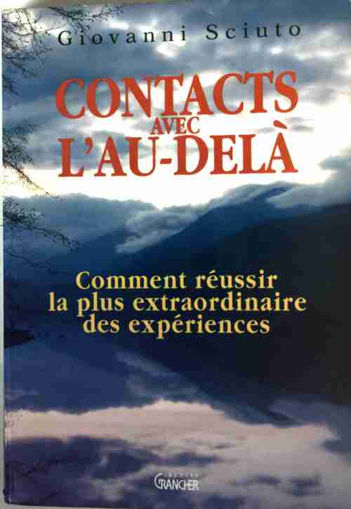 Contacts avec l'au-delà - Giovanni Sciuto - Livre