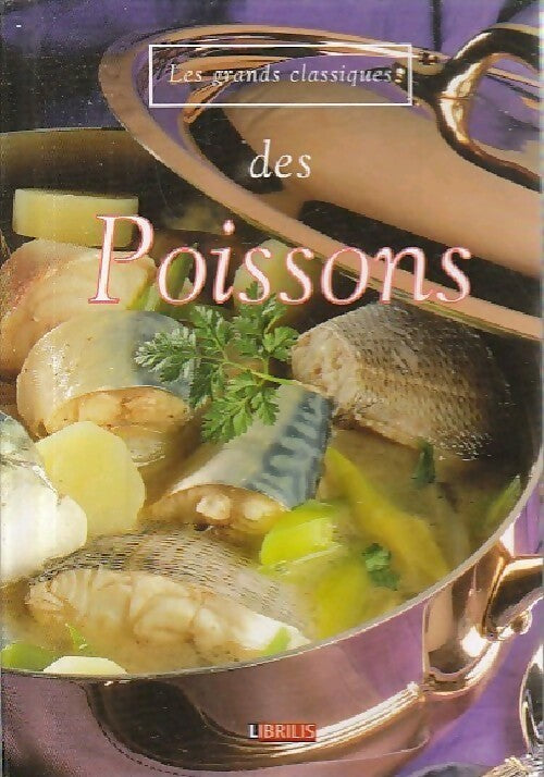 Livrenpoche : Les grands classiques des poissons - Inconnu - Livre